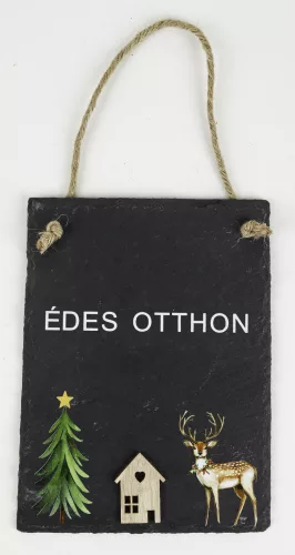 PALA KOPOGTAÓ, HÁZ ÉS FENYŐ, SZARVAS, ÉDES OTTHON FELIRAT