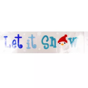 ABLAKZSELÉ  LET IT SNOW FELIRAT, HÓEMBER FEJJEL