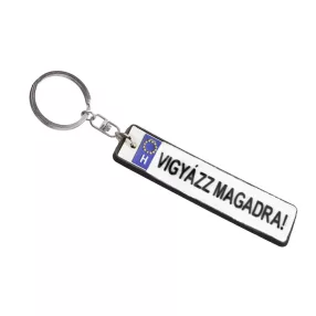 KULCSTARTÓ VIGYÁZZ MAGADRA! FELIRAT