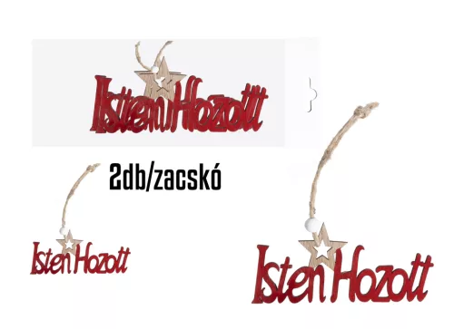 DEKOR FA AKASZTÓS ISTEN HOZOTT FELIRAT, SZETTBEN, 2 DARABOS, PIROS/NATÚR