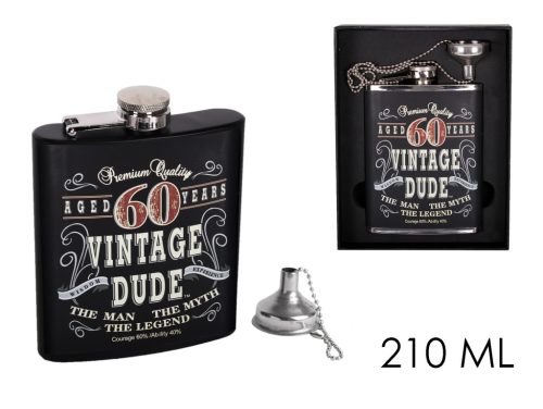 LAPOSÜVEG, ROZSDAMENTES ACÉL, VINTAGE DUDE 60 YEARS FELIRAT