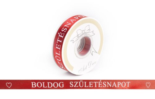 SZATÉN SZALAG, BOLDOG SZÜLETÉSNAPOT FELIRAT, PIROS ÉS FEHÉR